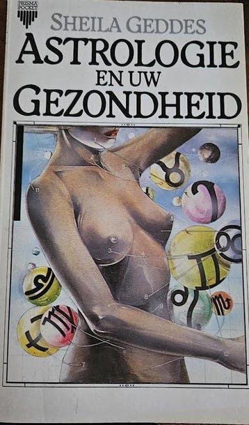 Astrologie en uw Gezondheid - Sheila Geddes 8710952415099, Verzenden