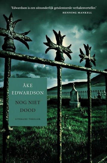 Nog Niet Dood - Edwardson, Boeken, Verzenden, Nieuw