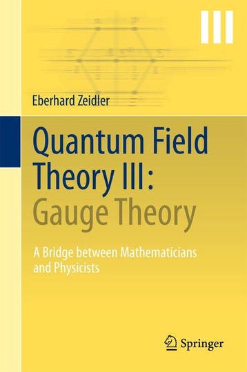 Quantum Field Theory III 9783642224201 Eberhard Zeidler, Verzenden, Eberhard Zeidler