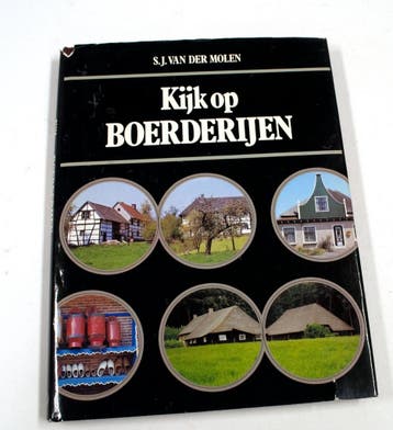 Kijk op boerderijen 9789010024473 Molen, Verzenden, Gelezen, Molen
