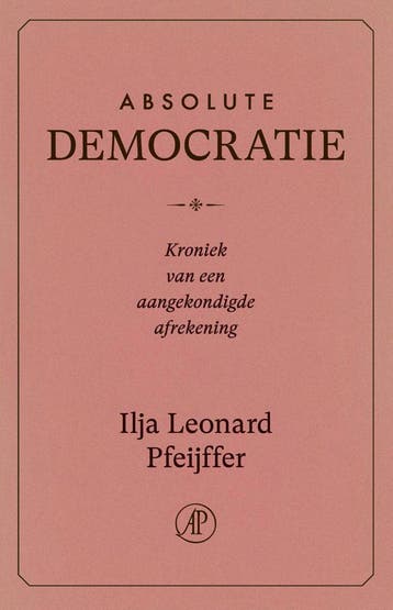 Absolute democratie (Nieuw), Boeken, Verzenden, Nieuw