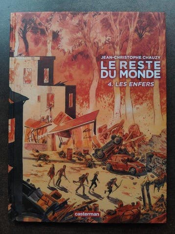 Chauzy - Le Reste du Monde T4 + dédicace - C - 1 Album -, Nieuw