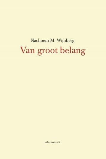 Van groot belang (9789025446475, Nachoem M. Wijnberg), Verzenden