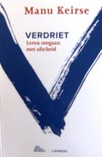 Verdriet - De Standaard 9789401440769 Manu Keirse, Boeken, Verzenden, Zo goed als nieuw, Manu Keirse