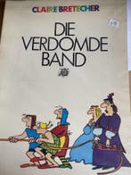 Die verdomde band Cartoon strips door Claire Bretecher, Boeken, Verzenden, Gelezen, Bretecher