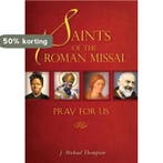Saints of the Roman Missal 9780764821035 J.Michael Thompson, Boeken, Verzenden, Zo goed als nieuw, J.Michael Thompson