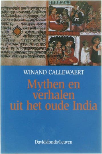 Mythen en verhalen uit het oude India / Omegareeks / 17, Verzenden, Zo goed als nieuw, W.M. Callewaert