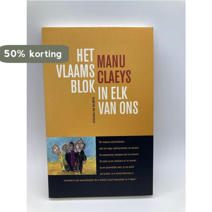 Vlaams blok in elke van ons 9789056173234 M. Claeys, Boeken, Politiek en Maatschappij, Gelezen, Verzenden