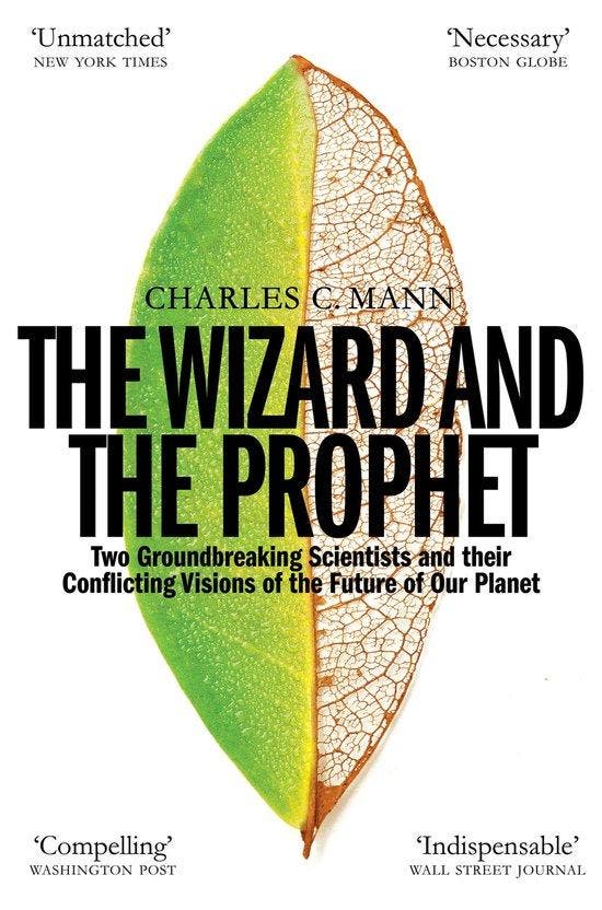 The Wizard and the Prophet 9781509884186 charles c. mann, Livres, Langue | Anglais, Envoi