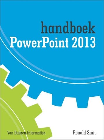 Powerpoint 2013 / Handboeken 9789059406384 Ronald Smit, Verzenden, Ronald Smit