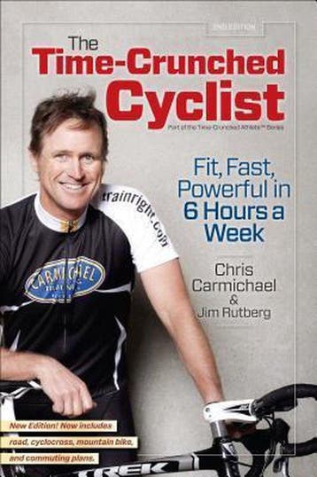 The Time-crunched Cyclist 9781934030837 Chris Carmichael, Verzenden, Chris Carmichael