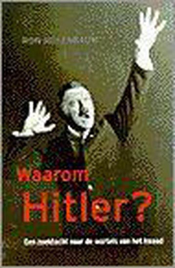 WAAROM HITLER? 9789053337691 R. Rosenbaum, Verzenden, R. Rosenbaum