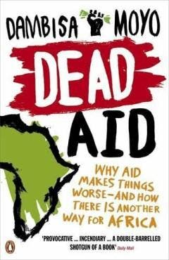 Dead Aid 9780141031187 Dambisa Moyo, Verzenden, Dambisa Moyo