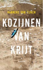 Kozijnen van krijt 9789044628272 Hanneke van Eijken, Verzenden, Hanneke van Eijken