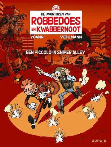 Een piccolo in Sniper Alley / Robbedoes en Kwabbernoot / 54, Verzenden, Fabien Vehlmann