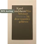 Was het maar bij deze woorden gebleven 9789022309193, Verzenden, Gelezen, Jonckheere