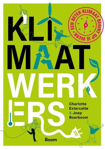 Klimaatwerkers 9789024447541 Joep Boerboom, Verzenden, Joep Boerboom
