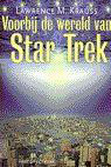 VOORBIJ DE WERELD VAN STAR TREK 9789027462985 L.M. Krauss, Verzenden, L.M. Krauss