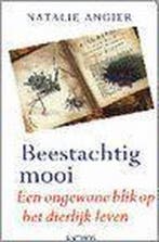 Beestachtig mooi 9789041401847 Natalie Angier, Verzenden, Gelezen, Natalie Angier
