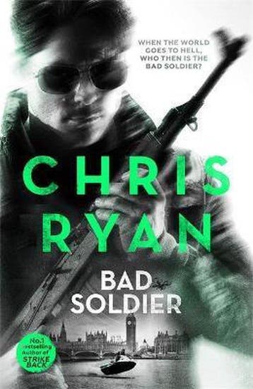 Bad Soldier 9781444783360 Chris Ryan, Verzenden, Gelezen, Chris Ryan