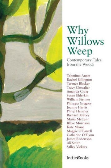Why Willows Weep PB 9781908041326, Verzenden, Zo goed als nieuw