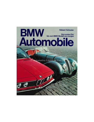BMW AUTOMOBILE, VOM ERSTEN DIXI BIS ZUM BMW MODELL VON, Nieuw
