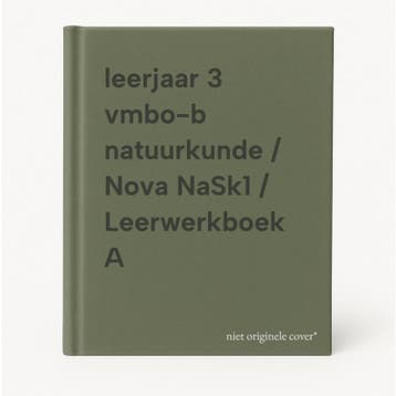 leerjaar 3 vmbo-b natuurkunde / Nova NaSk1 / Leerwerkboek A, Boeken, Verzenden, Zo goed als nieuw