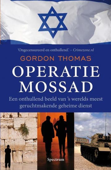 Operatie-Mossad 9789049101176 Gordon Thomas, Verzenden, Gelezen, Gordon Thomas
