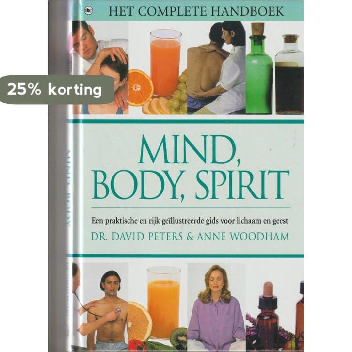 Het complete handboek voor mind, body en spirit D. Peters, Boeken, Wetenschap, Zo goed als nieuw, Verzenden