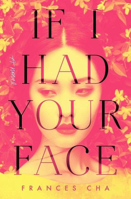 If I Had Your Face A Novel 9780593158449 Frances Cha, Livres, Langue | Anglais, Envoi