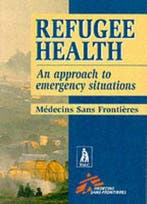 Refugee Health 9780333722107 Medecins Sans Frontieres, Livres, Verzenden, Medecins Sans Frontieres