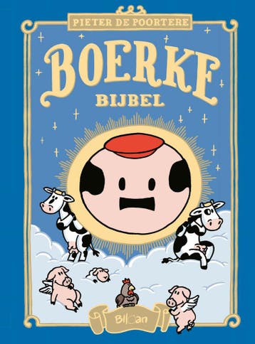 Bijbel / Boerke - buiten reeks 9789462102194, Boeken, Stripverhalen, Verzenden, Zo goed als nieuw, Pieter De Poortere