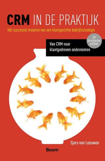 CRM in de praktijk 9789462200982 Sjors van Leeuwen, Verzenden, Zo goed als nieuw, Sjors van Leeuwen