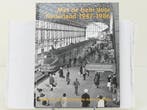 Met de trein door Nederland 1947–1986 – spoorwegfotograf, Ophalen of Verzenden, Nieuw