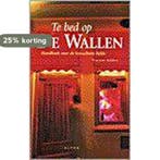 Te bed op de wallen 9789056580292 V. Bakker, Verzenden, Gelezen, V. Bakker