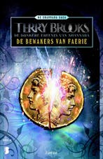 De bewakers van Faerie / De donkere erfenis van Shannara / 1, Verzenden, Zo goed als nieuw, Terry Brooks