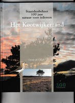 Het Kootwijkerzand / Staatsbosbeheer 100 jaar natuur voor, Verzenden, G. de Graaff