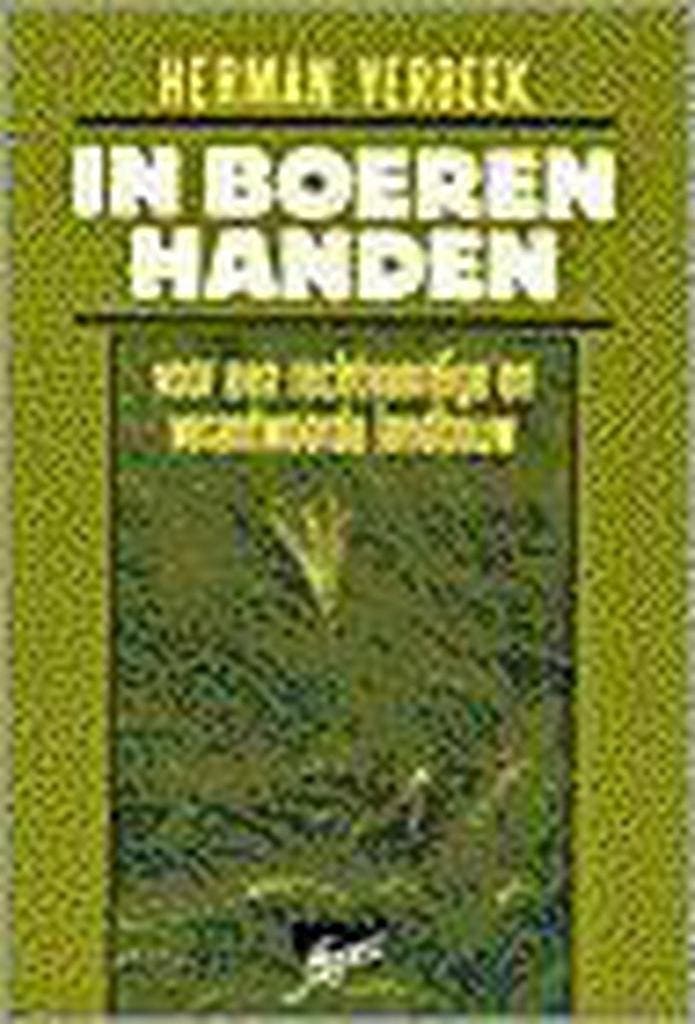 In boeren handen 9789024276165 Verbeek, Livres, Religion & Théologie, Envoi