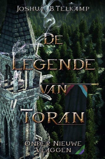 De Legende van Toran 9789082275940 Joshua J.B. Telkamp, Verzenden, Zo goed als nieuw, Joshua J.B. Telkamp