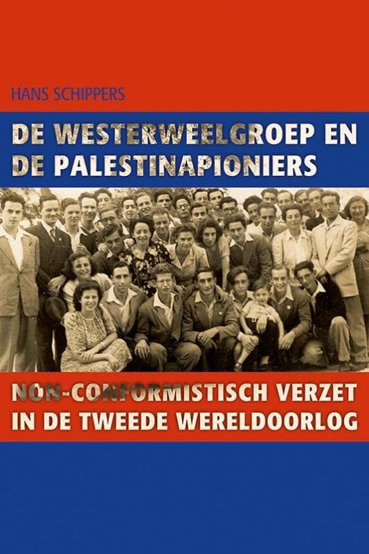 De Westerweelgroep en de Palestinapioniers 9789087044978, Boeken, Oorlog en Militair, Zo goed als nieuw, Verzenden
