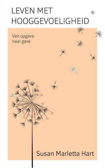 Leven Met Hooggevoeligheid | Susan Marletta-Hart | Nieuw, Verzenden, Nieuw, Susan Marletta-Hart