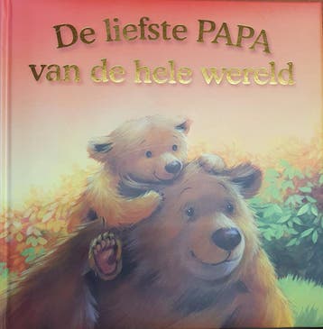 De liefste PAPA van de hele wereld 9782823200720 Igloo Books, Verzenden, Igloo Books