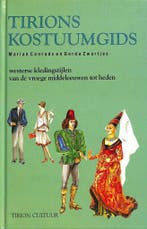 Tirions kostuumgids / Tirion cultuur 9789051210897, Verzenden, G. Zwartjes