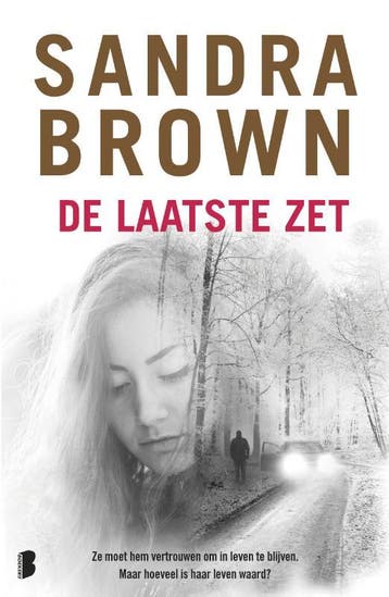 De laatste zet 9789022582244 Sandra Brown, Verzenden, Sandra Brown
