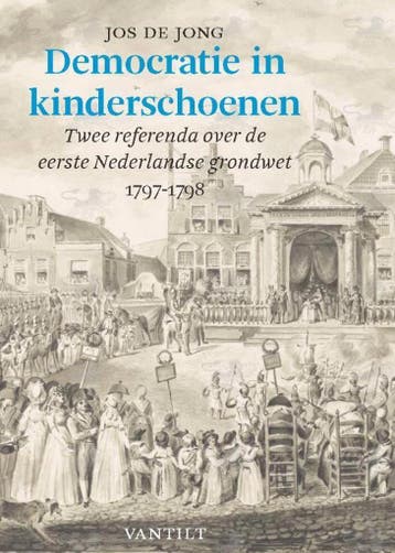 Democratie in kinderschoenen 9789460043987 Jos de Jong, Boeken, Verzenden, Zo goed als nieuw, Jos de Jong