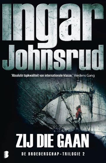 Zij die gaan / Broederschap / 2 9789022585481 Ingar Johnsrud, Verzenden, Gelezen, Ingar Johnsrud