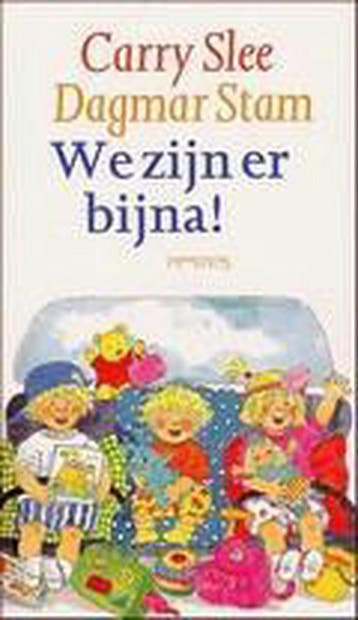 We zijn er bijna! 9789085196327 Carry Slee, Boeken, Verzenden, Gelezen, Carry Slee