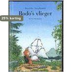 BodoS Vlieger 9789055794645 Hans de Beer, Verzenden, Gelezen, Hans de Beer