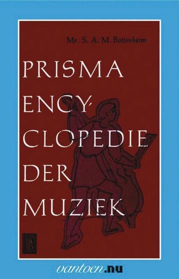 Prisma encyclopedie der muziek / 1 / Vantoen.nu, Verzenden, Zo goed als nieuw, S.A.M. Bottenheim