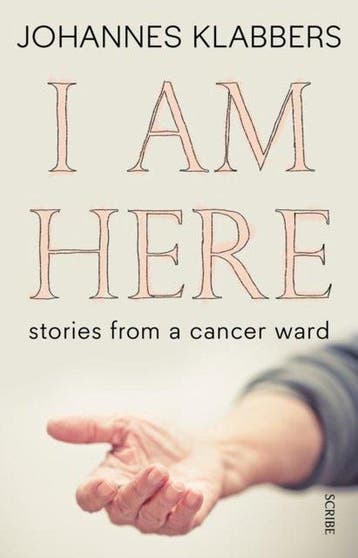 I Am Here 9781925228625 Johannes Klabbers, Verzenden, Johannes Klabbers